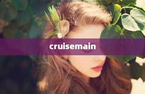 cruisemain