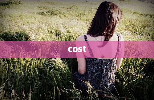 cost
